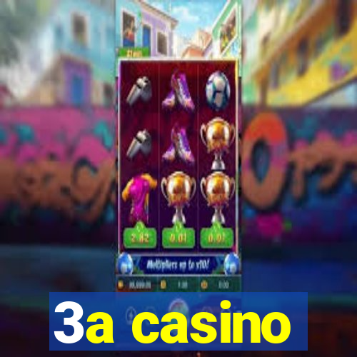 3a casino